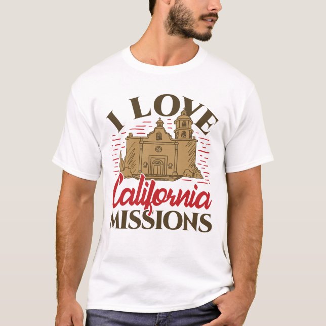 T-shirt J'aime les missions en Californie (Devant)