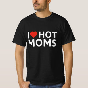 T-shirt J'Aime Les Moms Chaudes