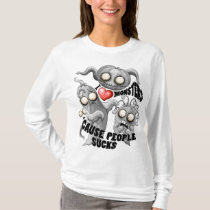T-shirt J'aime les monstres parce que les gens aiment les
