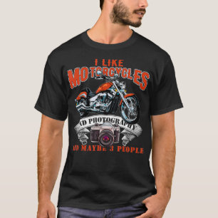 T-shirt J'Aime Les Motos Et La Photographie Et Peut-Être 3