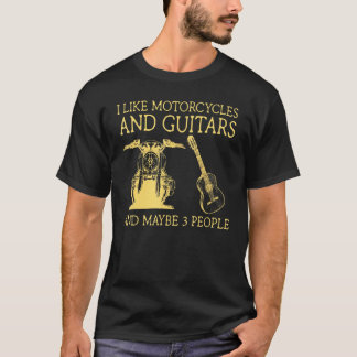 T-shirt J'Aime Les Motos Et Les Guitares Et Peut-Être 3 Pe