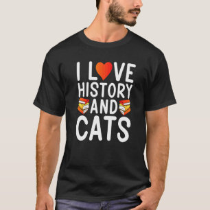 T-shirt J'aime l'histoire et les chats qui enseignent l'hi