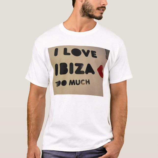 T-shirt j'aime l'ibiza que nous aimons l'ibiza chacun aime (Devant)