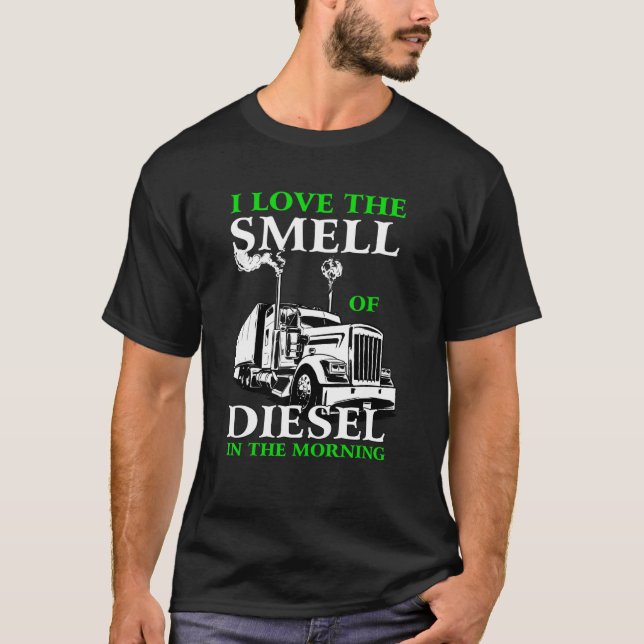 T-shirt J'Aime L'Odeur Du Diesel Dans Le Camion Du Matin D (Devant)