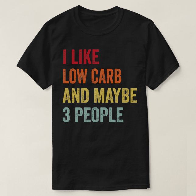 T-shirt J'aime Low b Peut-être 3 personnes (Design devant)