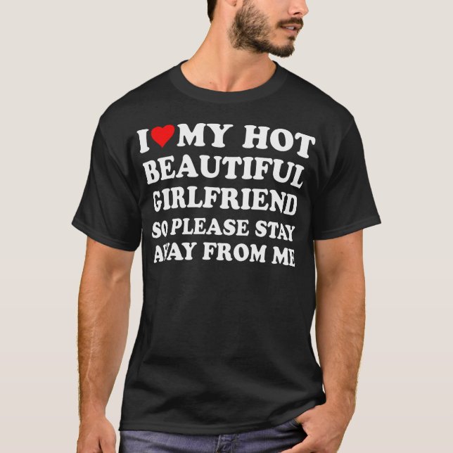 T-shirt J'Aime Ma Belle Fille Chaude Alors S'Il Vous Plaît (Devant)