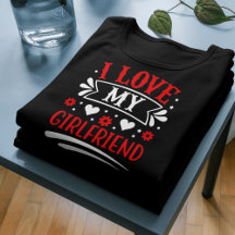 J'AIME MA CHEMISE DE PETITE AMIE - mignon cadeau r