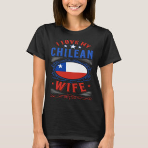 T-shirt J'aime ma femme chilienne