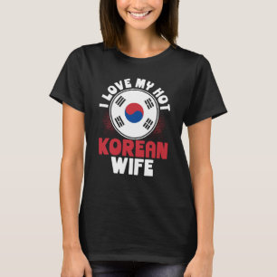 T-shirt J'Aime Ma Femme Coréenne Chaude