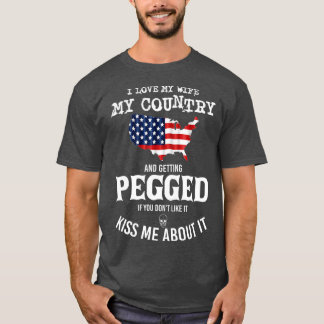 T-shirt J'Aime Ma Femme Dans Mon Pays Et Je Me Fais Piger 