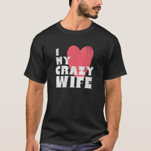 T-shirt J'aime ma femme folle Couple conjoint marié Groom 