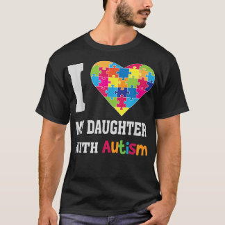 T-shirt J'aime ma fille autiste - Maman fière Papa fier Pa