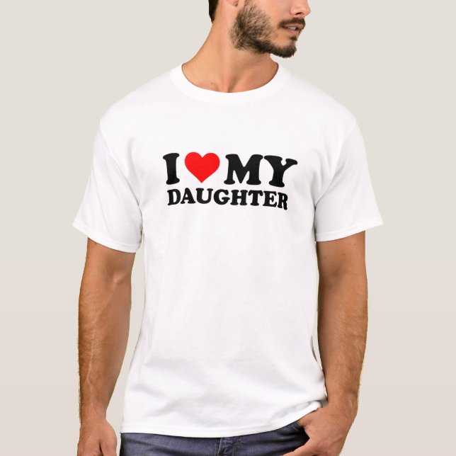 T-shirt J'Aime Ma Fille Funny Coeur Rouge Je Coeur Mon Dau (Devant)