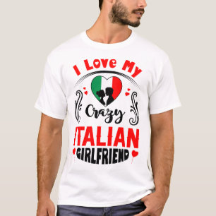 T-shirt J'aime ma folle amie italienne Valentine
