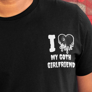 T-shirt J'aime ma Goth Girlfriend Drip White Heart Photo