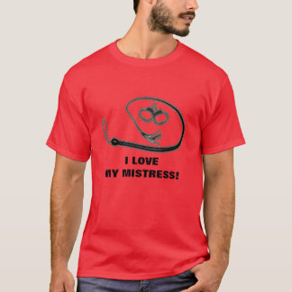 T-SHIRT J'AIME MA MAÎTRESSE !