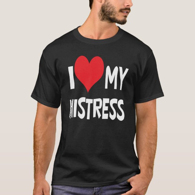 T-shirt J'aime ma maîtresse (Devant)