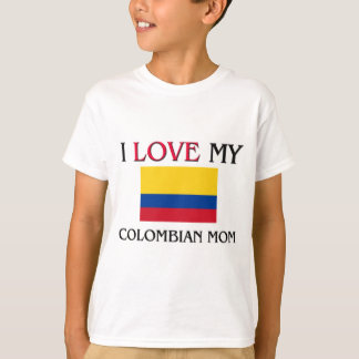 T-shirt J'aime ma maman colombienne