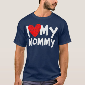 T-shirt J'aime ma maman Je coeur ma maman amis