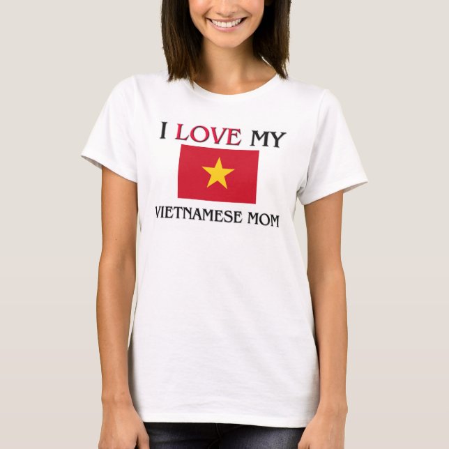 T-shirt J'aime ma maman vietnamienne (Devant)