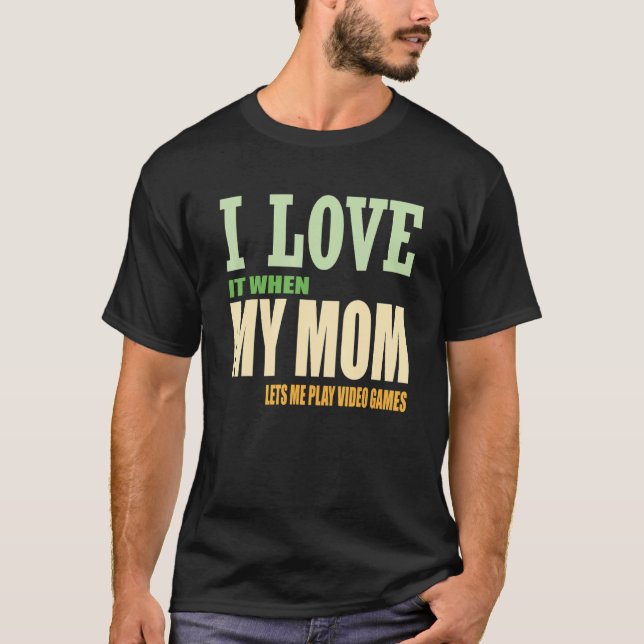 T-shirt J'aime ma mère Jeux vidéo Sarcastique (Devant)