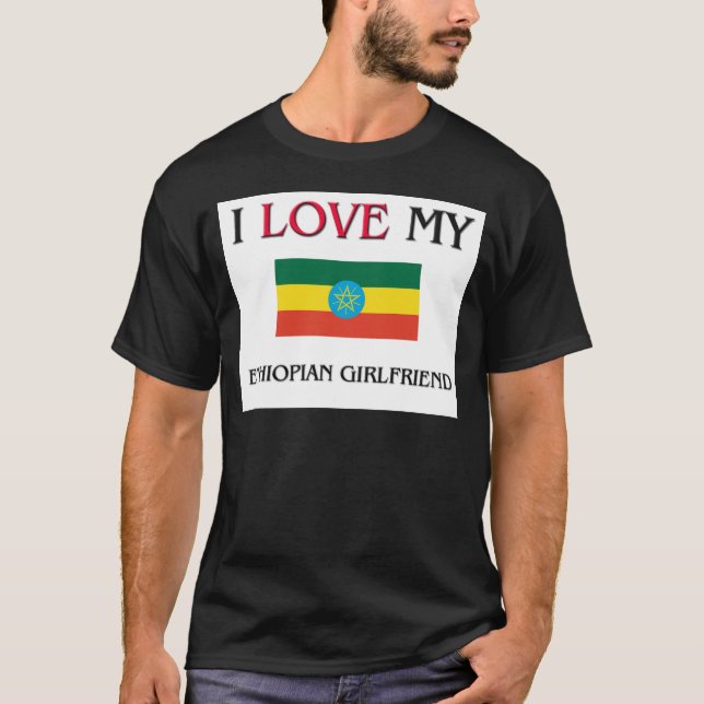 T-shirt J'aime ma petite amie éthiopienne (Devant)