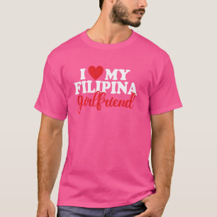 T-shirt J'aime ma petite amie philippine Fierté philippine