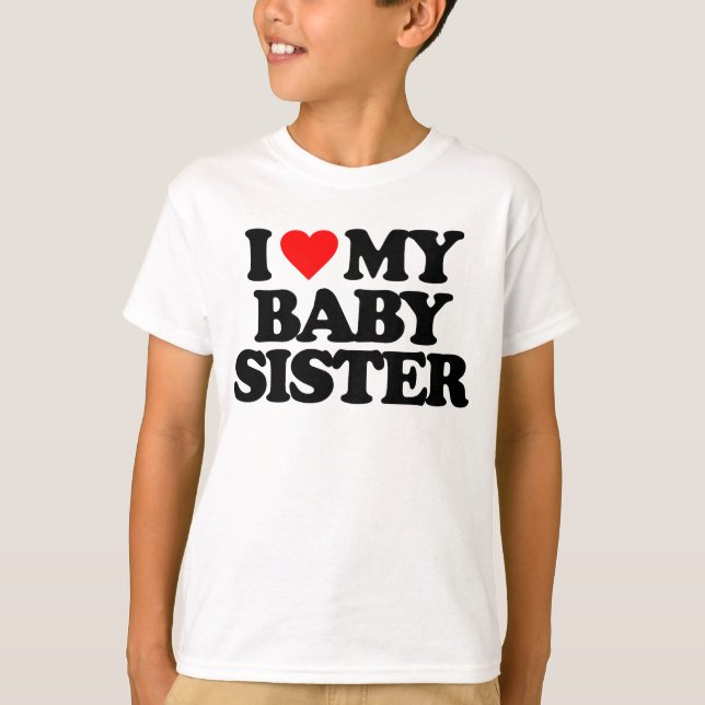 T-SHIRT J'AIME MA SOEUR DE BÉBÉ (Devant)