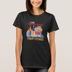 T-shirt J'aime Marches romantiques à travers Thrift Stores