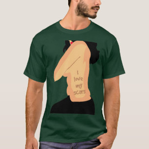 T-shirt J'aime mes cicatrices