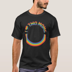 T-shirt J'Aime Mes Deux Moms Lesbiennes Maman Fier Mère D'