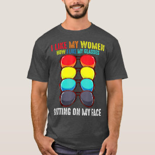 T-shirt J'Aime Mes Femmes Comme J'Aime Mes Lunettes Assis