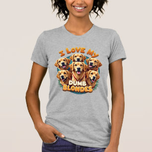 T-shirt J'aime mes Golden Retrievers Blondes Idiotes Vinta