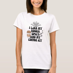 T-shirt J'aime mes livres épicés et mon café glacé
