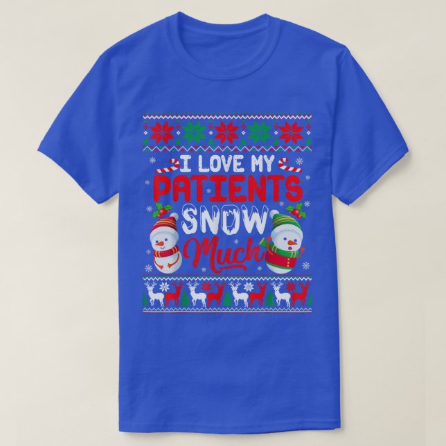 T-shirt J'Aime Mes Patients Neige Beaucoup Drôle Pedia De  (Design devant)