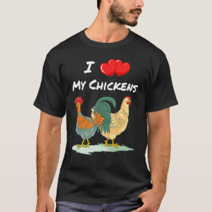 T-shirt J'aime mes poulets Citation des éleveurs de poulet