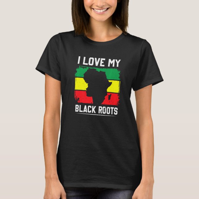 T-shirt J'Aime Mes Racines Noires Fier Afric Africain-Amér (Devant)