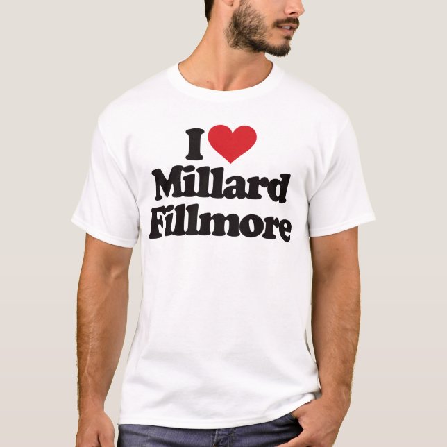 T-shirt J'aime Millard Fillmore (Devant)