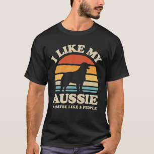 T-shirt J'Aime Mon Aussie Et Peut-Être 3 Personnes Austral