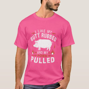 T-shirt J'aime mon bout de cul et mon porc pulled - BBQ Gr