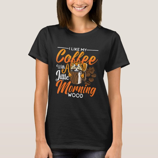 T-shirt J'Aime Mon Café Avec Un Petit Bea Rodents Le Matin (Devant)