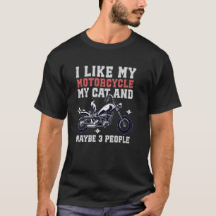 T-shirt J'aime Mon Chat De Moto Peut-être 3 Personnes Drôl
