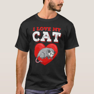 T-shirt J'aime Mon Chat Possum Drôle De Opossum Mignon Amo