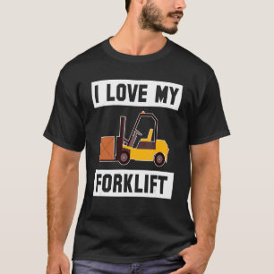 T-shirt J'Aime Mon Chauffeur Forklifter Forklift_2