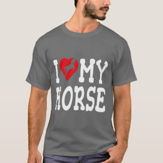 T-shirt j'aime mon cheval drôle valentines amis de jour