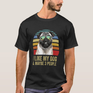 T-shirt J'aime mon chien et peut-être 3 personnes Carlin