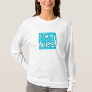 T-SHIRT J'AIME MON CHIEN MEILLEUR !