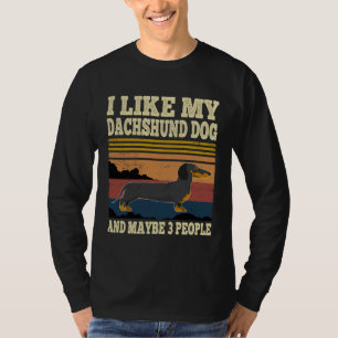 T-shirt J'aime mon chien teckel et peut-être 3 personnes