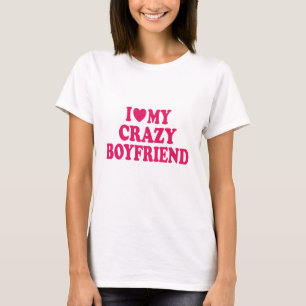 T-shirt J'aime mon copain fou