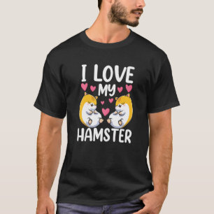 T-shirt J'Aime Mon Hamster Cute Animal Pet Propriétaire